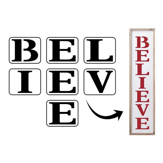 Believe Sign Stencil by JRV