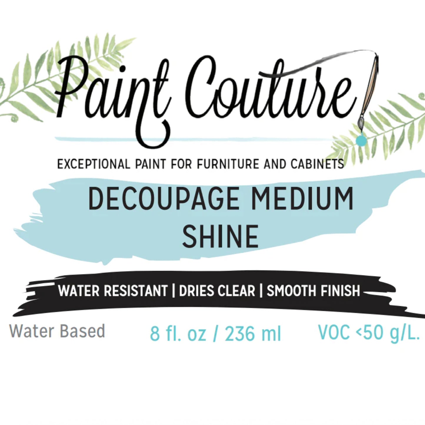 Decoupage Medium Shine - Paint Couture