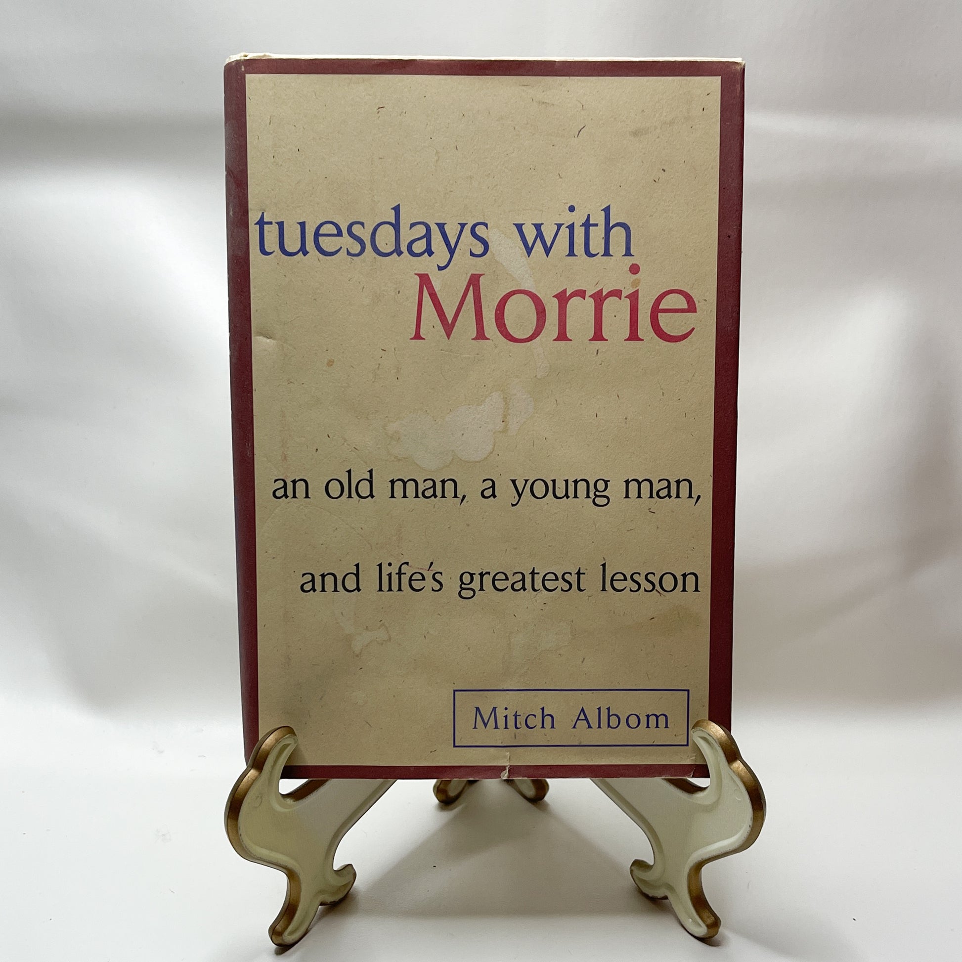 Tuesdays with Morrie - Mitch Albom