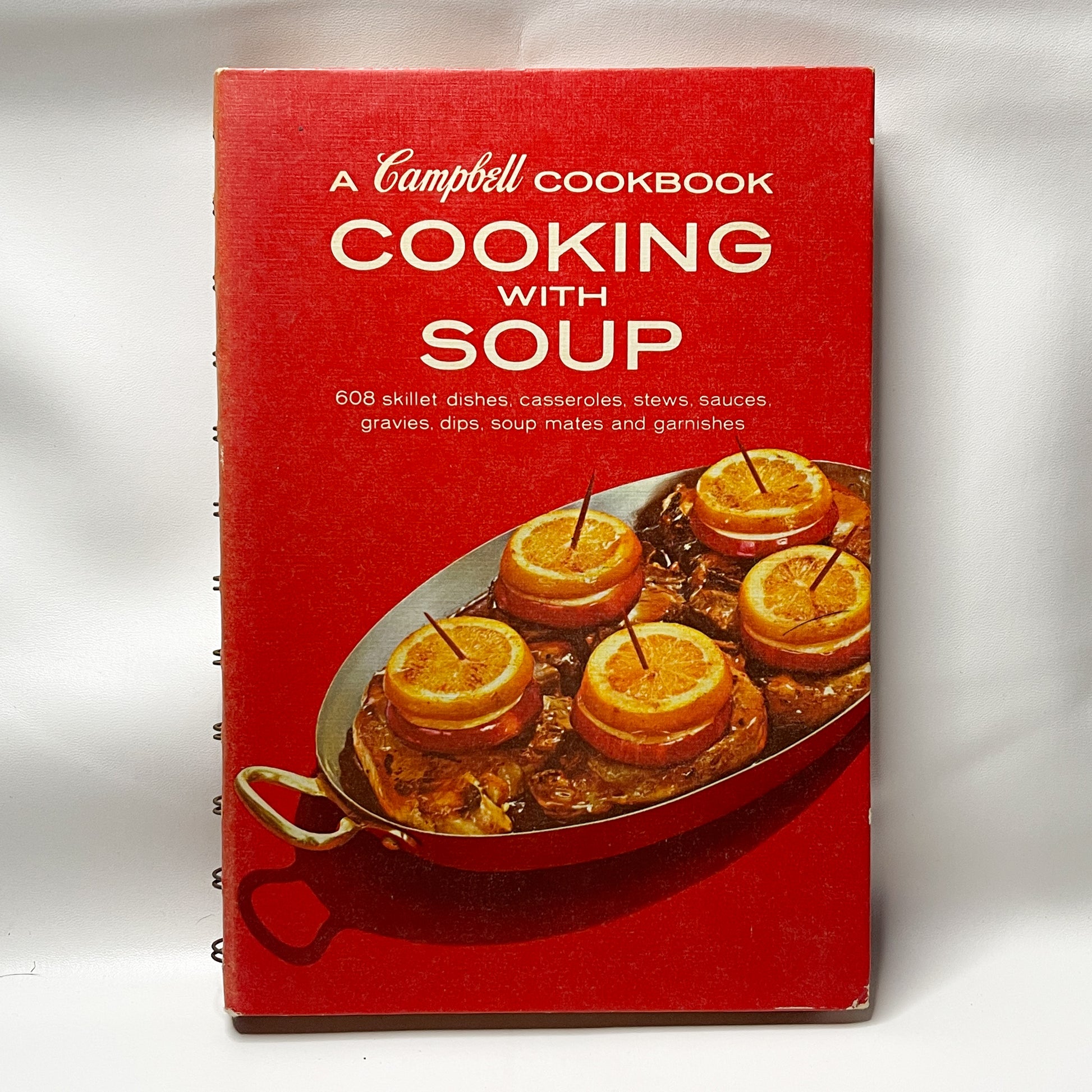 A Campbell Cookbook - Cooking with Soup